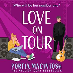 Love on Tour by Portia MacIntosh