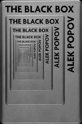 The Black Box by Alek Popov