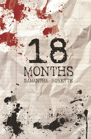 18 Months by Samantha Boyette