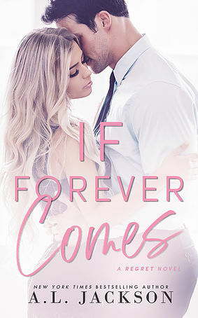 If Forever Comes by A.L. Jackson