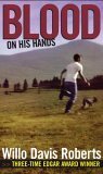 Blood on His Hands by Willo Davis Roberts