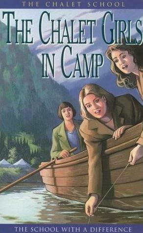 The Chalet Girls in Camp by Elinor M. Brent-Dyer