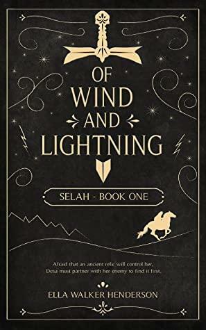 Of Wind and Lightning by Ella Walker Henderson