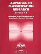 Advances in Classification Research: Proceedings of the 13th Asist Sig/Cr Classification Research Workshop Held at the 65th Asist Annual Meeting November ... Pa. by Clare Beghtol, Jens-Erik Mai