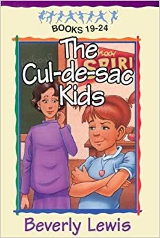 Cul-de-sac Kids Pack, vols. 19-24 by Beverly Lewis