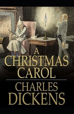 A Christmas Carol illustrated by Charles Dickens