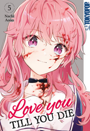 Love you till you die, Vol. 5 by Nachi Aono