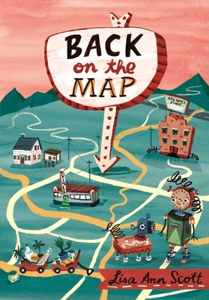 Back on the Map by Lisa Ann Scott