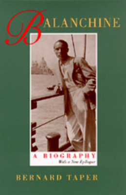 Balanchine by Bernard Taper