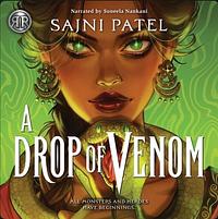 A Drop of Venom by Sajni Patel