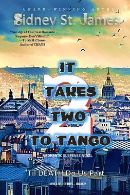 It Takes Two to Tango - Volume 2: 'til Death Us Do Part by Sidney St James