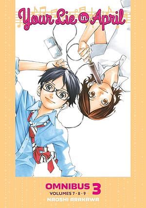Your Lie in April Omnibus 3 (Vol. 7-9) by Naoshi Arakawa
