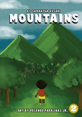 Mountains by Samantha Kusari