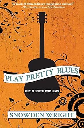 Play Pretty Blues by Snowden Wright