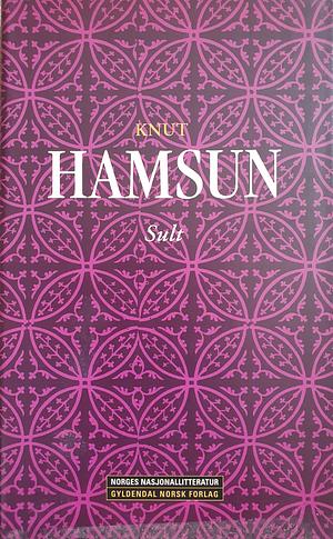Sult by Knut Hamsun