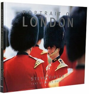 Portrait Of London by Steve Vidler, Derek Davies