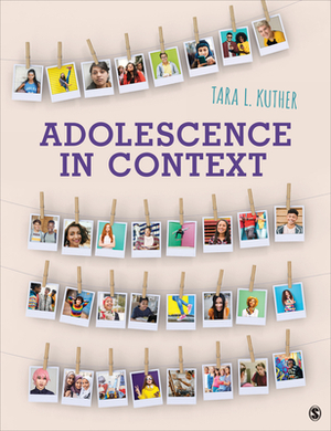 Adolescence in Context by Tara L. Kuther