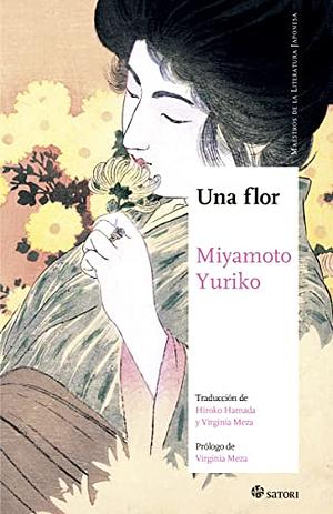 Una flor by Yuriko Miyamoto