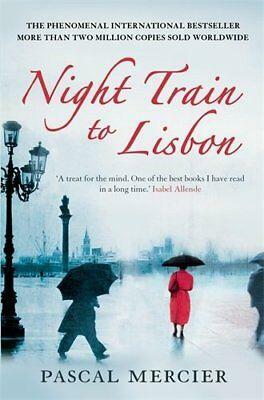 Night Train to Lisbon by Pascal Mercier