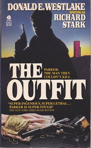 The Outfit by Richard Stark