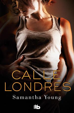 Calle Londres by Samantha Young