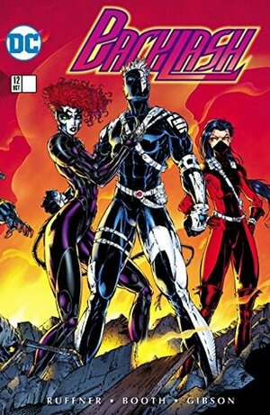 Backlash (1994-1997) #12 by Jess Ruffner-Booth, Rick Bryant, Chuck Gibson, Sean Ruffner, Brett Booth