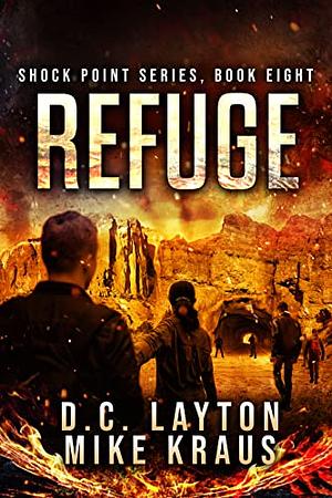 Refuge by DC Layton, Mike Kraus