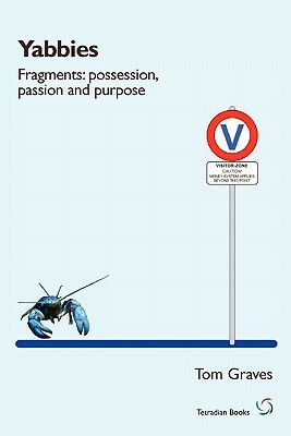 Yabbies (Fragments: Possession, Passion and Purpose) by Tom Graves