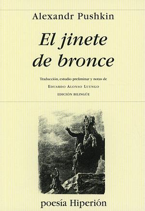 El Jinete de Bronce by Alexander Pushkin