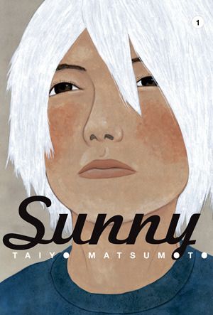 Sunny, Vol. 1 by Taiyo Matsumoto