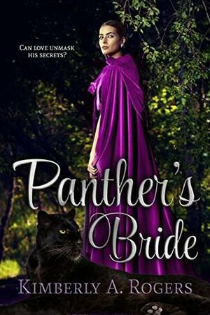 Panther's Bride by Kimberly A. Rogers