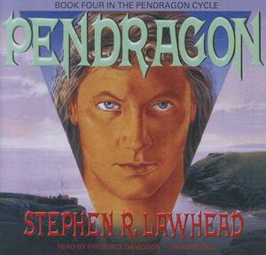 Pendragon by Stephen R. Lawhead