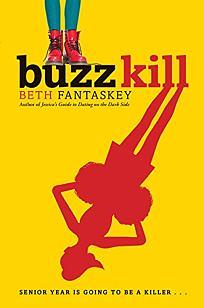 Buzz Kill by Beth Fantaskey