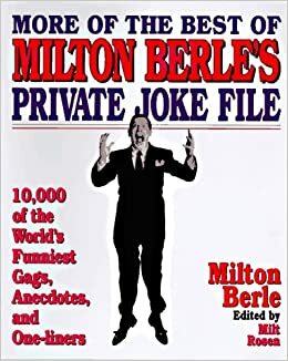 More of the Best of Milton Berle's Private Joke File by Milton Berle