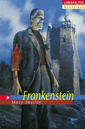 Frankenstein by Mary Shelley