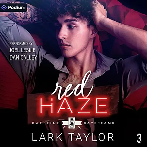 Red Haze by Lark Taylor