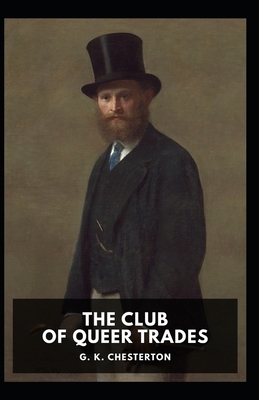 The Club of Queer Trades Illustrated by G.K. Chesterton