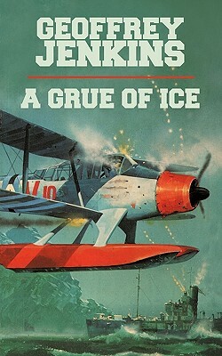 A Grue of Ice by Jenkins Geoffrey Jenkins