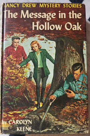 The Message in the Hollow Oak by 