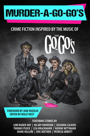 MURDER-A-GO-GO'S by Holly West