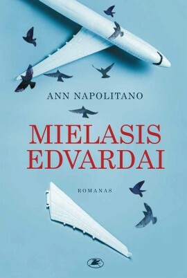 Mielasis Edvardai by Ann Napolitano