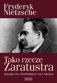 Tako rzecze Zaraturstra by Friedrich Nietzsche