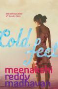 Cold Feet by Meenakshi Reddy Madhavan