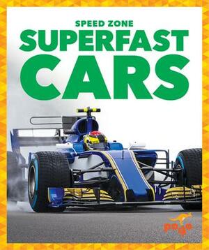 Superfast Cars by Alicia Klepeis