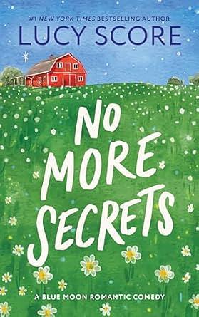 No More Secrets by Lucy Score