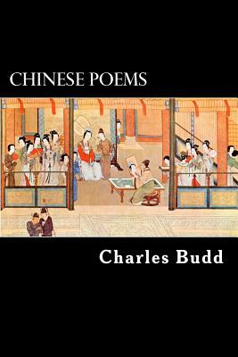 Chinese Poems by Charles Budd