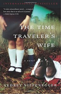 The Time Traveler's Wife by Audrey Niffenegger