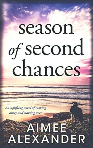 Season of Second Chances by Aimee Alexander