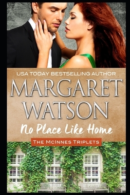 No Place Like Home by Margaret Watson