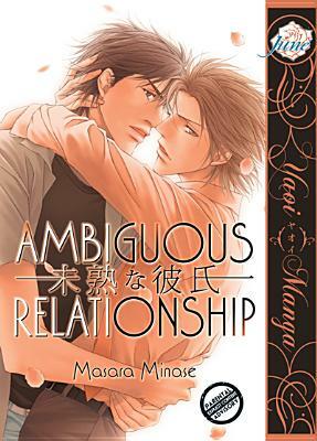 Ambiguous Relationship (Yaoi Manga) by Masara Minase